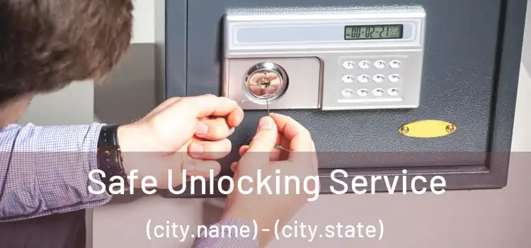  Safe Unlocking Service (city.name) - (city.state)